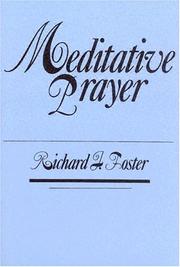 Cover of: Meditative Prayer by Richard J. Foster