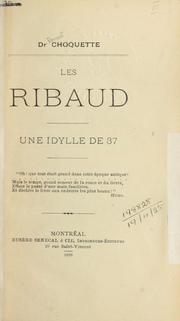 Cover of: Les Ribaud: une idylle de 37.