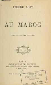 Cover of: Au Maroc [par] Pierre Loti by Pierre Loti