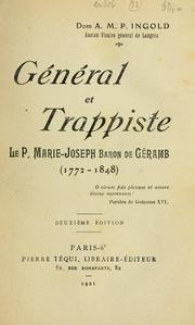 Cover of: Général et Trappiste: Le P. Marie-Joseph, baron de Géramb (1772-1848)