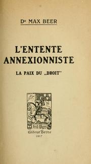 Cover of: L' entente annexionniste by Max Beer