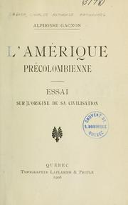 Cover of: L' Amérique précolombienne: essai sur l'origine de sa civilisation.