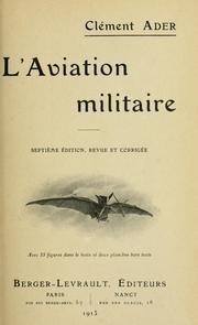 Cover of: L' aviation militaire. by Clément Ader