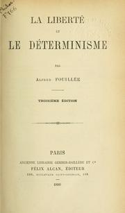 Cover of: liberté et le déterminisme.