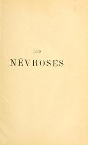 Cover of: Les Névroses: Les âmes, Les luxures, Les refuges, Les spectres, Les ténèbres