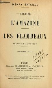 Cover of: L' Amazone: Les flambeaux.  Pref. de l'auteur.