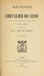 Cover of: Souvenirs du chevalier de Cussy: garde du corps, diplomate et consul général, 1795-1866