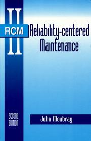 Cover of: Reliability-centered maintenance by John Moubray