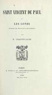 Cover of: Saint Vincent de Paul et les Gondi, d'après de nouveaux documents.
