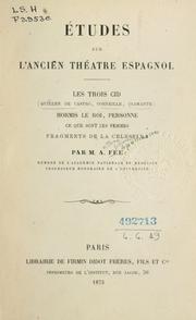 Cover of: Etudes sur l'ancien théâtre espagnol by Antoine Laurent Apollinaire Fée