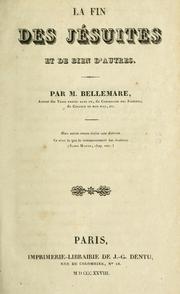 Cover of: La fin des jésuites et de bien d'autres by Jean François Bellemare