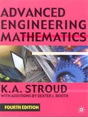 Cover of: Advanced Engineering Mathematics by Dexter J. Booth, Kenneth Stroud, Dexter Booth