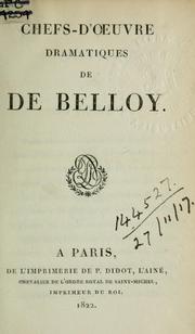 Cover of: Chefs-d'oeuvre dramatiques by M. de Belloy