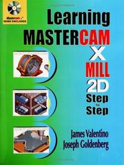 Cover of: Learning Mastercam X Mill 2D step by step