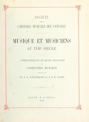 Cover of: Musique et musiciens au 17e siècle by Constantijn Huygens