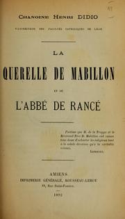 La querelle de Mabillon et de l'abbé de Rancé by Henri Didio