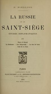 Cover of: La Russie et le Saint-Siège, études diplomatiques. by Paul Pierling