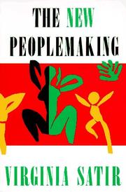 Cover of: The new peoplemaking by Virginia Satir