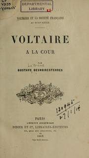 Cover of: Voltaire et la société française au XVIIIe siècle ...