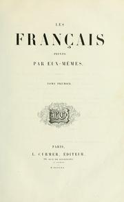 Cover of: Les français peints par eux-mêmes by 