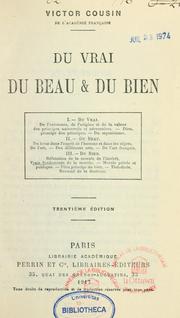 Cover of: Du vrai, du beau et du bien. -- by Cousin, Victor