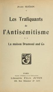 Les trafiquants de l'antisémitisme by Jules Guérin