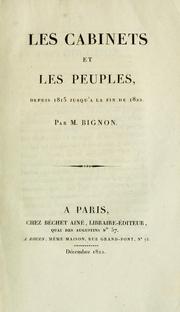 Cover of: Les cabinets et les peuples depuis 1815 jusqu à la fin de 1822