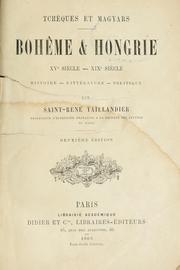 Cover of: Tchèques et Magyars: Bohême & Hongrie, XVe siècle - XIXe siècle, histoire, littérature, politique