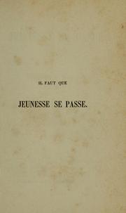 Cover of: Il faut que jeunesse se passe