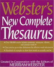 Cover of: Webster's new complete thesaurus: created in cooperation with editors of Merriam-Webster.