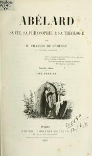 Cover of: Abélard, sa vie, sa philosophie [et] sa théologie
