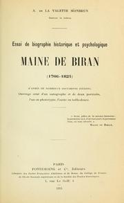 Cover of: Essai de biographie historique et psychologique: Maine de Biran, 1766-1824.  D'après de nombreux documents inédits