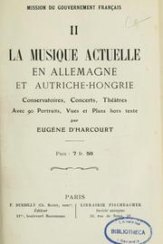 Cover of: La musique actuelle en Allemagne et Autriche-Hongrie by Eugène d' Harcourt