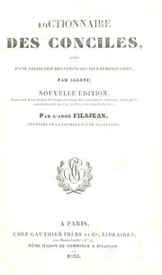Cover of: Dictionnaire des conciles: suivi d'une collection des canons les plus remarquables