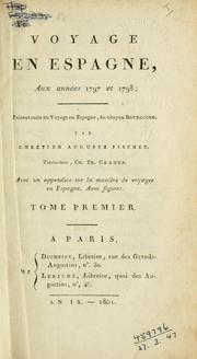 Cover of: Voyage en Espagne, aux années 1797 et 1798: faissant suite au voyage en Espagne du citoyen Bourgoing.  Traducteur, Ch. Fr. Cramer.