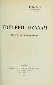 Cover of: Frédéric Ozanam d'après sa correspondance