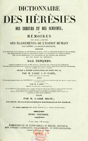 Cover of: Dictionnaire des hérésies, des erreurs et des schismes. Suivi d'un Dictionnaire des jansénistes by François-André-Adrien Pluquet