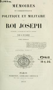 Cover of: Mémoires et correspondance politique et militaire by Joseph Bonaparte King of Spain
