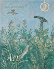 Cover of: Art Across Time: Prehistory to the 14th Century, Vol. 1