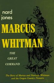 Cover of: Marcus Whitman: The Great Command