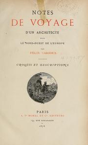 Cover of: Notes de voyage d'un architecte dans le nord-ouest de l'Europe