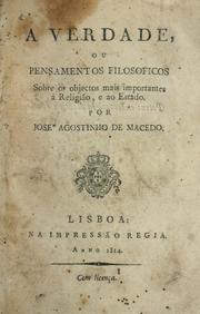 Cover of: A verdade: ou, Pensamentos filosoficos sobre os objectos mais importantes á religião, e ao estado