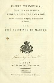 Cover of: Carta primeira[-septima], escripta ao senhor Pedro Alexandre Cavroé: mestre examinado do Officio de Carpinteiro de Moveis