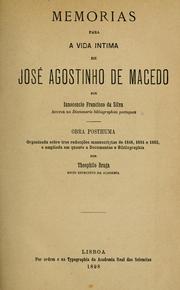 Cover of: Memorias para a vida intima de José Agostinho de Macedo