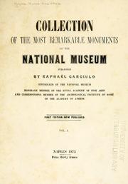 Cover of: Collection of the most remarkable monuments of the National Museum by Museo nazionale di Napoli.