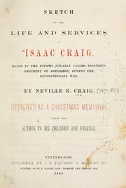 Cover of: Sketch of the life and services of Isaac Craig by Craig, Neville B.