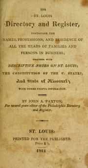 Cover of: The St. Louis directory and register by by John A. Paxton.