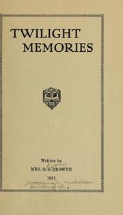 Cover of: Twilight memories by Sarah Jane Knox Browne