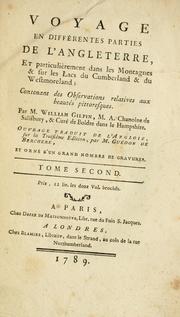 Voyage en différentes parties de l'Angleterre, et particulièrement dans les montagnes & sur les lacs du Cumberland & du Westmoreland by Gilpin, William
