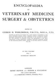 Cover of: Encyclopaedia of veterinary medicine, surgery & obstetrics | George Henry Wooldridge